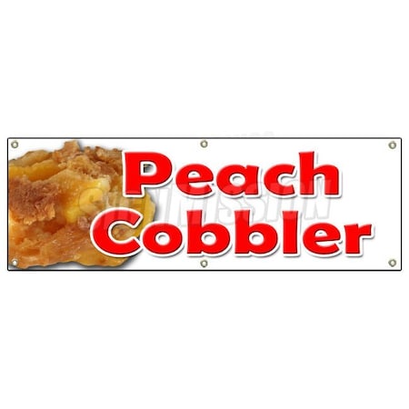 Signmission PEACH COBBLER BANNER SIGN peaches pie sweet bakery crumble crust filling B-72 Peach Cobbler